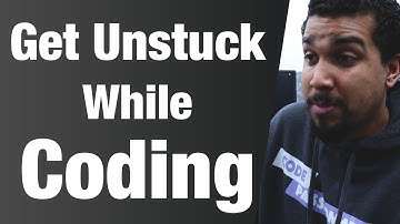 How To Get Unstuck While Coding