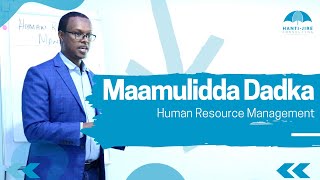 Maamulidda Dadka | Human Resource Management