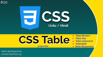 CSS Table properties tutorial urdu / hindi | lecture 20
