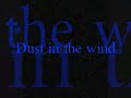 Dust in the Wind Lyrics