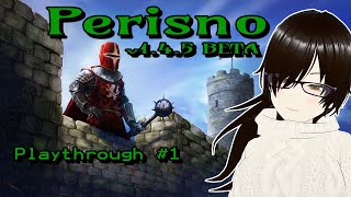 [ Perisno ] Spontaneous Gameplay #1