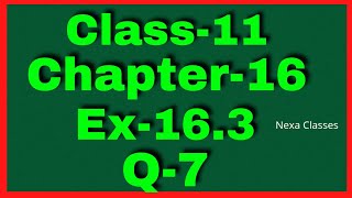 Ex-16.3 Q-7 Class 11 ( Probability ) NCERT Math || Q7 Ex 16.3 Class 11 Math || Class 11 Ex 16.3 Q7
