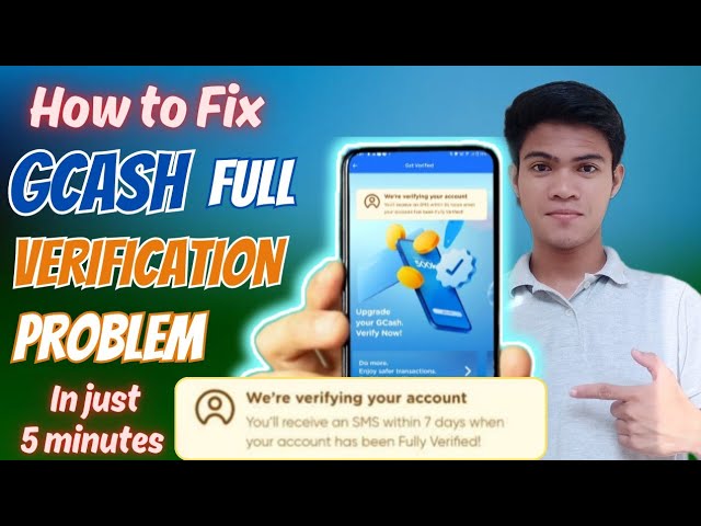 Gcash We're Verifying Your Account Fixed/Solved | Fastest Way to Fully Verified Gcash Account 2026
