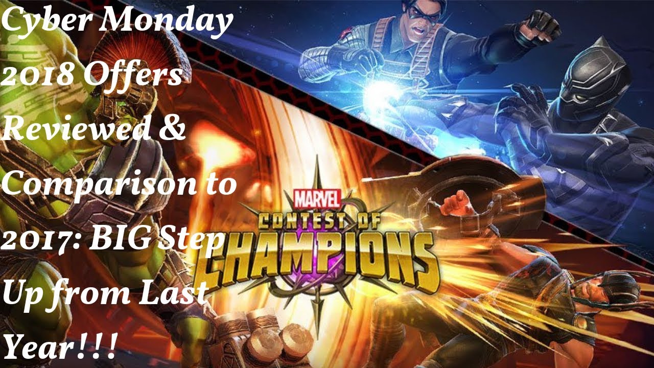 Cyber Monday 2018 Offers Review/Compare: HUGE Step Up by Kabam! - Marvel Contest of Champions