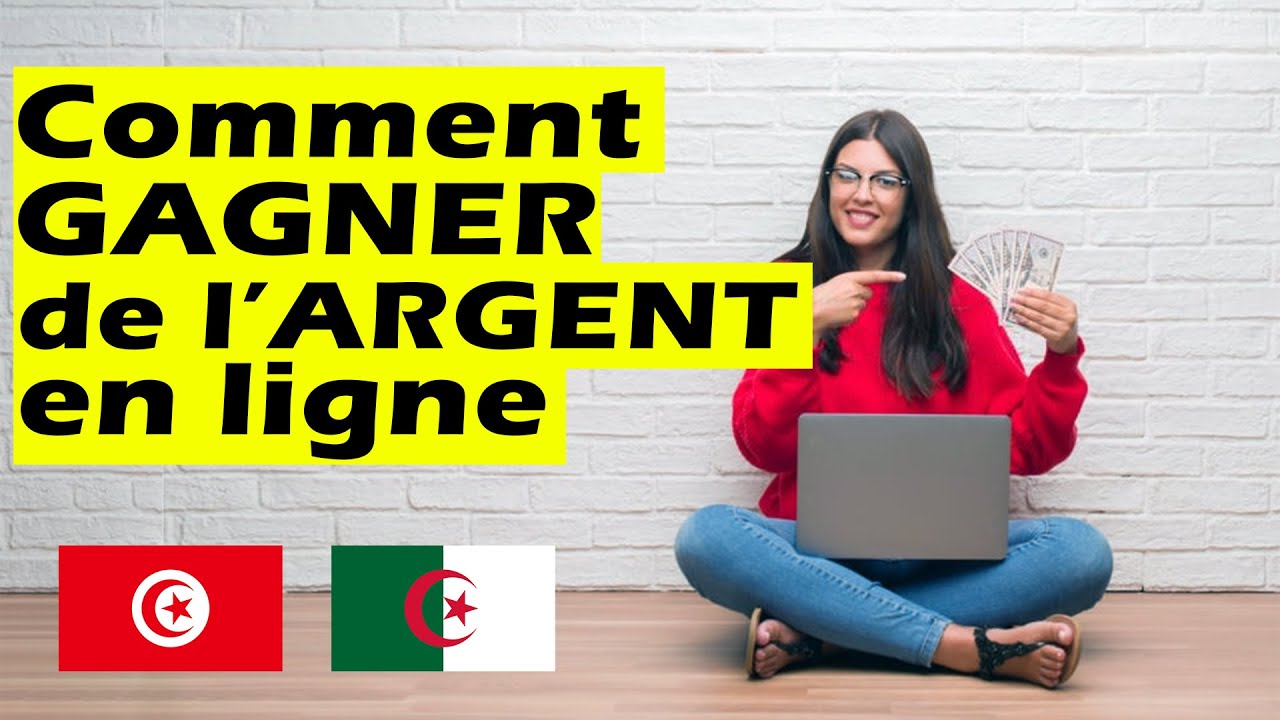 comment gagner de l argent sur internet 2021