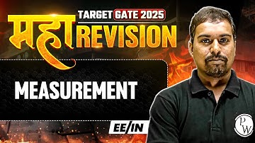 Measurement One Shot | EE / IN | Maha Revision | Target GATE 2025