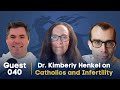 Guestsplaining 040: Dr. Kimberley Henkel on Catholics and Infertility