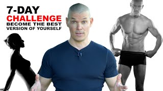 Weekly Challenges Personal Development (#1 key to become your best self physically)