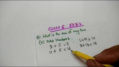 CLASS 6 EX 3.2 Q1 SUM OF ODD AND EVEN NUMBERS