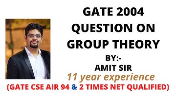 218. gate 2004 question on group theory