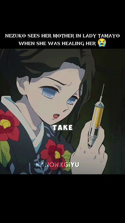 Nezuko sees her mother in Lady Tamayo when she was healing her leg 😭 #anime #demonslayer