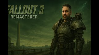 Fallout 3 Remastered Part 3