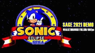 Sonic Eclipse (SAGE 2021) DEMO Walkthrough [FullHD/60fps]