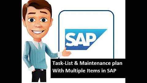 Task List & Maintenance Plan in SAP