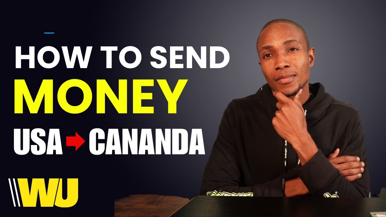 How To Send Money From USA To Canada YouTube how-to-send-money-from-usa-to-other-countries-youtube