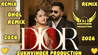 Dior Dhol Remix Song Harf Cheema Ft Sp  By Lahoria Production New Punjabi Mix Song 2026
