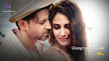 Ghungroo Toot Gaye | WAR |  Hrithik Roshan | #audiostationnocopyrightmusic