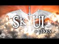 SkyUI & Fixes || Skyrim Mods