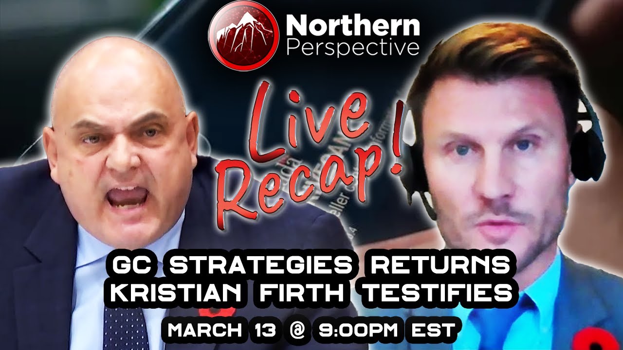 Livestream - GC Strategies RETURNS! Kristian Firth Testifies - March 13th 9:00pm EST