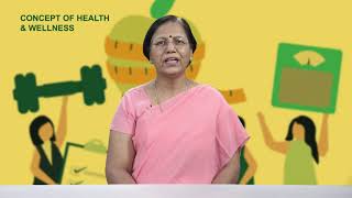 Introduction : Concept of Health and wellness