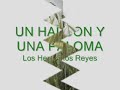 Un halcón y una paloma. (Los Hermanos Reyes) Mp3 Song