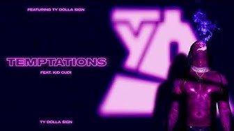 Ty Dolla $ign – Temptations (feat. Kid Cudi) [Official Audio]
