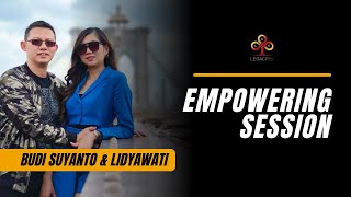 Empowering Session - Budi Suyanto & Lidyawati