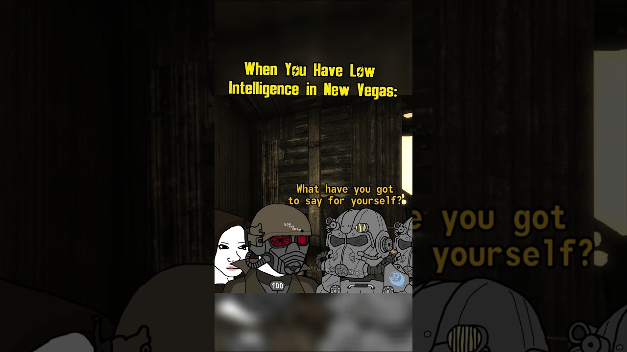 When You Have Low Intelligence In Fallout New Vegas Memes Shorts