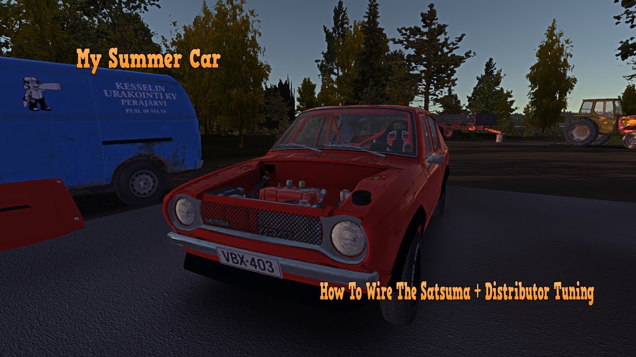 My Summer Car How To Wire The Satsuma + Distributor Tuning YouTube