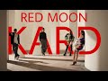 KARD - RED MOON (Slowed+Bass Boosted)