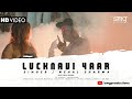 Lucknawi yaar official nehal sharma  smg productions  latest punjabi songs 2020