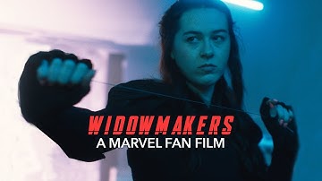 WIDOWMAKERS: A Marvel Fan Film