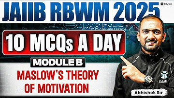 JAIIB Free Online MCQ Classes 2025 | JAIIB RBWM Maslow