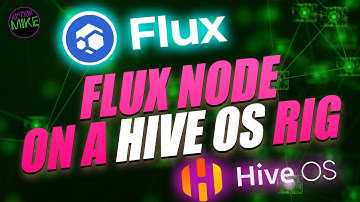 How To Run A Flux Node On A Hive OS Rig