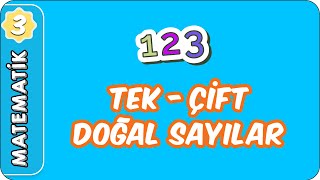 Tek- Çift Doğal Sayılar  | 3. Sınıf Matematik  evokul Kampı