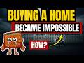 HOW buying a home became impossible? #housingcrisis #millennialmoney #homeownership