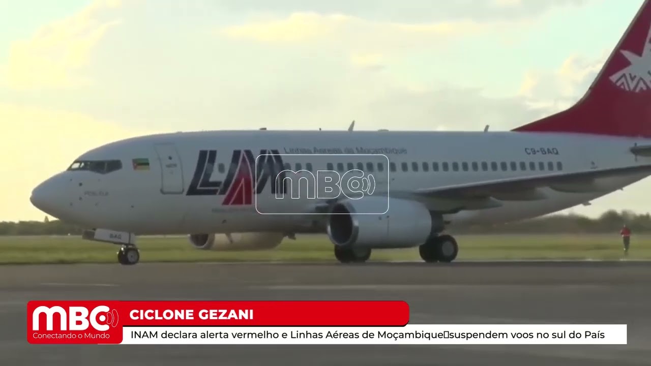 INAM DECLARA ALERTA VERMELHO E LINHAS AÉREAS DE MOÇAMBIQUE SUSPENDEM VOOS NO SUL DO PAÍS