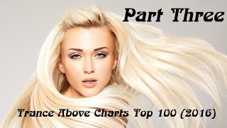 Trance Above Charts Top 100.  Part Three