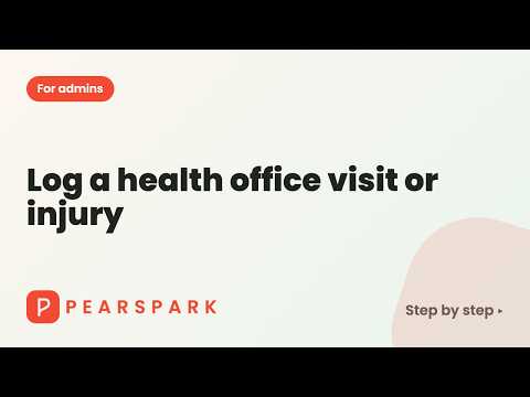 Video thumbnail: Log a health office visit or injury