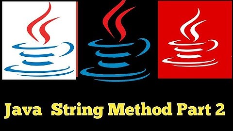 #37 Java String Method Part 2