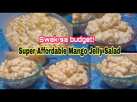 Super Affordable Mango Jelly Salad/ Swak sa budget/Easy to make