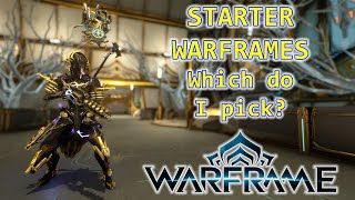 Warframe Beginners Guide - Starter Warframes (Excalibur/Mag/Volt) Which do I pick