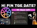 Hi PIN SNAPSHOT 6 DAYS LEFT 🔥 Increase YOUR'S Level !! Level Define YOUR'S Airdrop !! #hipinairdrop