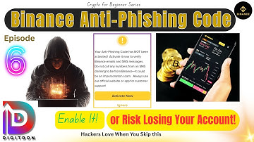 Binance Anti-Phishing Code | Enable It! or Risk Losing Your Account!