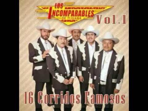 El Número Uno - Los Incomparables De Tijuana