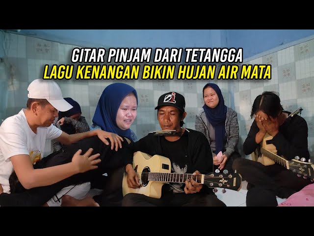 GITAR PINJEM DARI TETANGGA | LAGU KENANGAN BIKIN PASANGAN PENGAMEN HUJAN AIR MATA class=