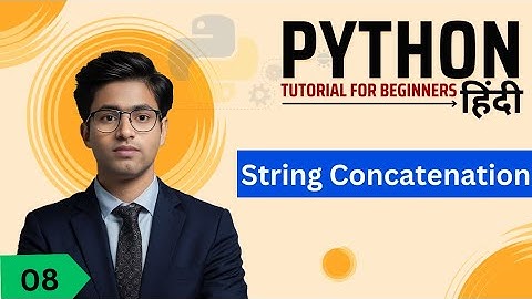 python course in hindi | String Concatenation in Python in Hindi | (08)