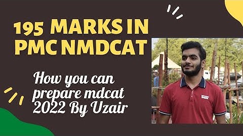 How to get 190 plus marks in national mdcat 2022 |Complete guidance by an mdcat topper 196/200|