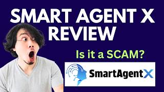 SmartAgentX Review | SCAM ALERT! MUST WATCH