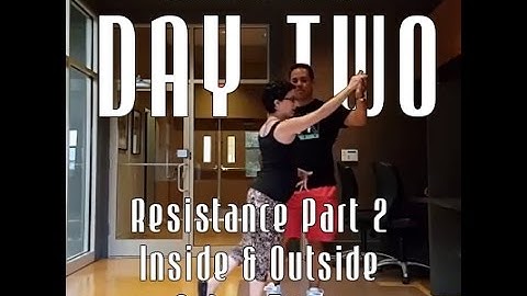 #askjoelsalsa Day 2 Resistance Part 2 Inside And Outside Salsa Turns